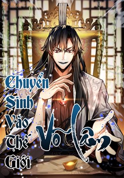 Chuyển Sinh Vào Thế Giới Võ Lâm