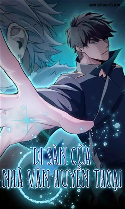 Di Sản Của Nhà Văn Huyền Thoại