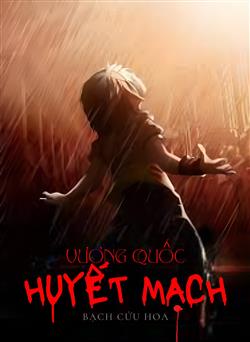 Vương Quốc Huyết Mạch